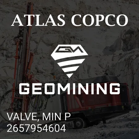2657954604 КЛАПАН, МИН. Atlas Copco / Epiroc