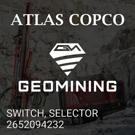 2652094232 ВЫКЛЮЧАТЕЛЬ, СЕЛЕКТОР Atlas Copco / Epiroc