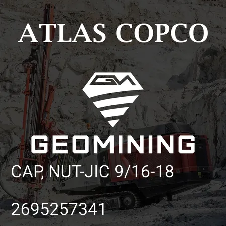 2695257341 КОЛПАЧОК, ГАЙКА-JIC 9/16-18 Atlas Copco / Epiroc