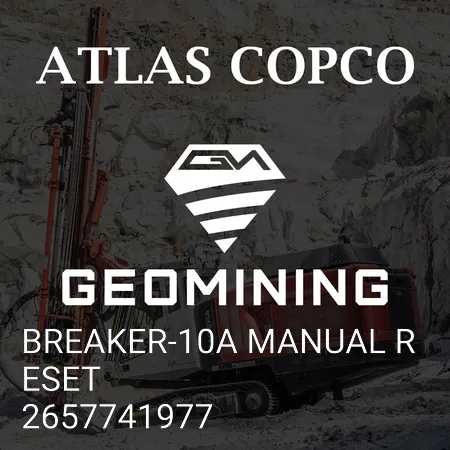 2657741977 ВЫКЛЮЧАТЕЛЬ-10А РУЧНОЙ СБРОС Atlas Copco / Epiroc