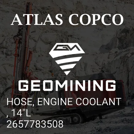 2657783508 ШЛАНГ, ОХЛАЖДАЮЩАЯ ЖИДКОСТЬ ДВИГАТЕЛЯ, 14"L Atlas Copco / Epiroc