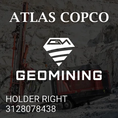 3128078438 ДЕРЖАТЕЛЬ ПРАВЫЙ Atlas Copco / Epiroc
