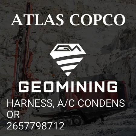 2657798712 ЖГУТ ПРОВОДОВ, КОНДЕНСАТОР КОНДИЦИОНЕРА Atlas Copco / Epiroc