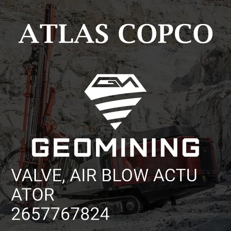 2657767824 КЛАПАН, ПРИВОД ВОЗДУХА Atlas Copco / Epiroc