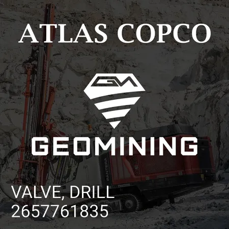 2657761835 КЛАПАН, ДРЕЛЬ Atlas Copco / Epiroc