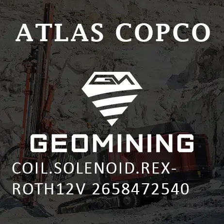 2658472540 КАТУШКА СОЛЕНОИД REXROTH12V Atlas Copco / Epiroc