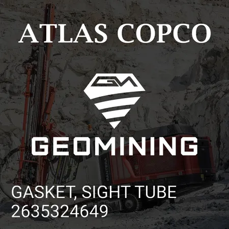 2635324649 ПРОКЛАДКА, СМОТРОВАЯ ТРУБКА Atlas Copco / Epiroc