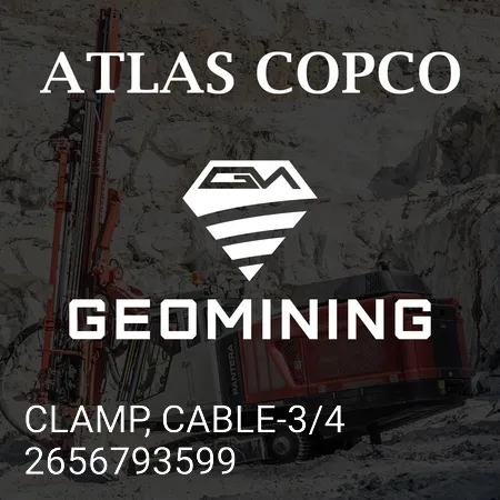 2656793599 ЗАЖИМ, ТРОС-3/4 Atlas Copco / Epiroc